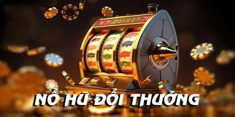 Giải Thích Thuật Ngữ Nổ Hũ Dành Cho Người Mới Tập Chơi